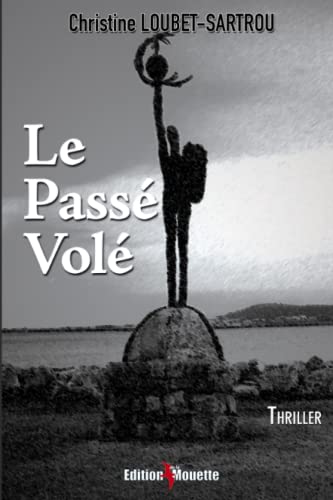 9782917250365: Le Pass Vol (LLB.NOUVELLES)