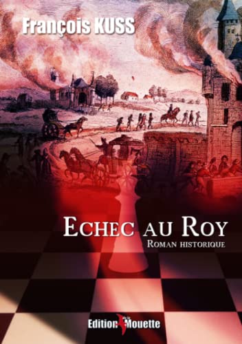 Beispielbild fr Echec au Roy zum Verkauf von medimops