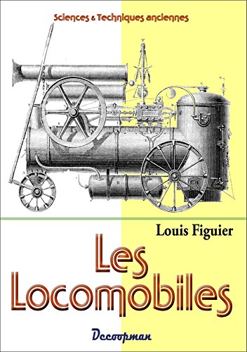 9782917254448: Les Locomobiles: Les merveilles de la science