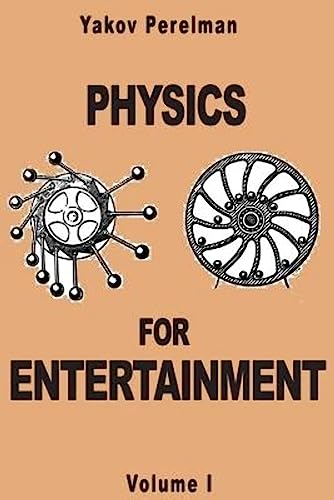 9782917260067: Physics for Entertainment: Volume 1