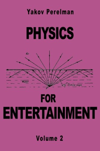 9782917260074: Physics for Entertainment: Volume 2