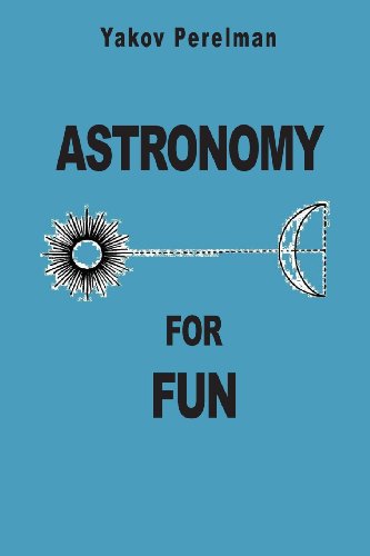Beispielbild fr Astronomy for Fun zum Verkauf von Better World Books