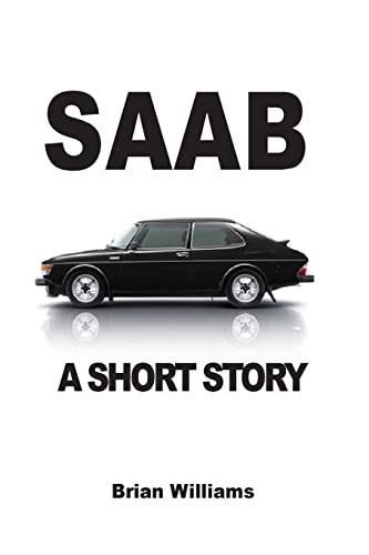 Saab: A Short Story (9782917260241) by Williams, Brian