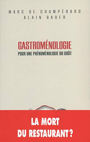 Beispielbild fr Gastromnologie : Pour une phnomnologie du got zum Verkauf von Ammareal