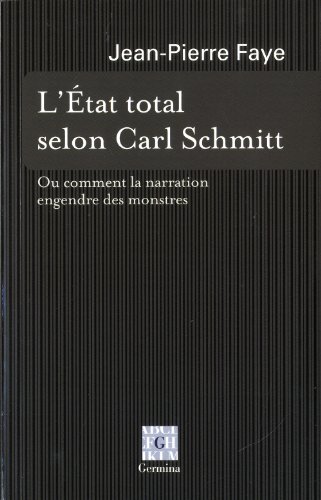 9782917285442: l'etat total selon carl schmitt (GERMINA (EDITIONS))