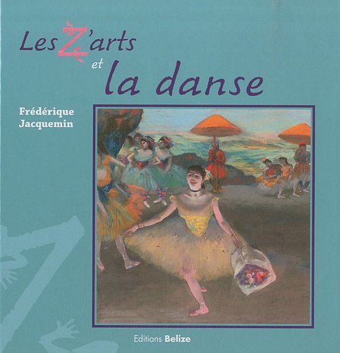9782917289341: Les Z'arts et la danse