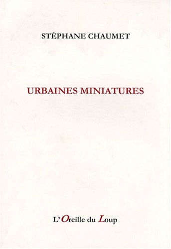 Beispielbild fr Urbaines miniatures (2000-2004) zum Verkauf von Ammareal