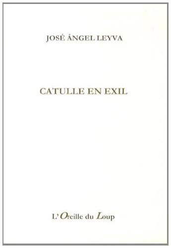 Imagen de archivo de Catulle en exil a la venta por Ammareal