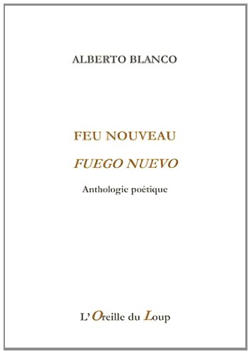 Beispielbild fr Feu nouveau : Anthologie potique zum Verkauf von medimops