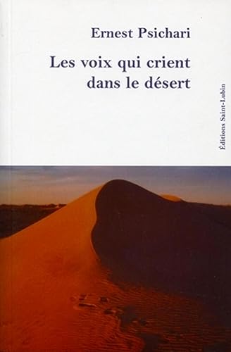 Stock image for Les voix qui crient dans le desert for sale by LiLi - La Libert des Livres