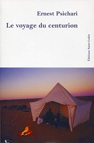 Stock image for Le voyage du Centurion for sale by medimops