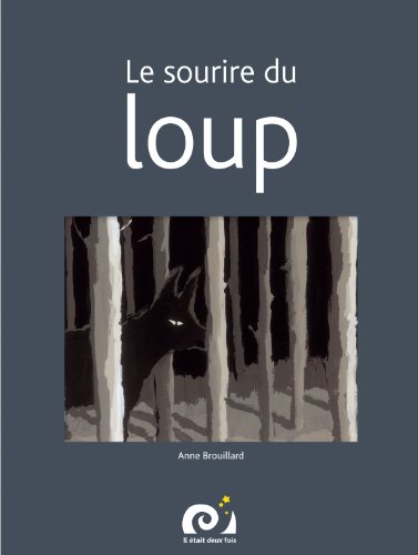 9782917326008: Le sourire du loup