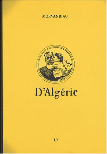 Beispielbild fr D'Algrie zum Verkauf von Pelican Bay Books