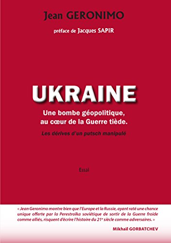 9782917329801: Ukraine : Une bombe gopolitique au coeur de la Guerre tide