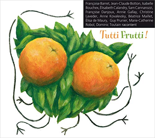 Beispielbild fr Tutti Frutti! zum Verkauf von Librairie La Canopee. Inc.