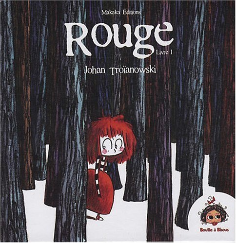 Stock image for Rouge l'ogre qui mangeait les petits enfants T01 for sale by medimops