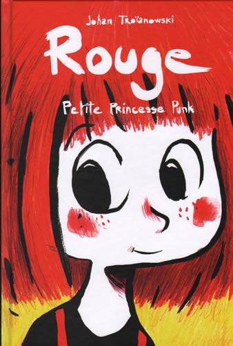 Imagen de archivo de Rouge, Petite Princesse Punk a la venta por RECYCLIVRE