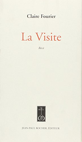 Stock image for La visite for sale by Chapitre.com : livres et presse ancienne