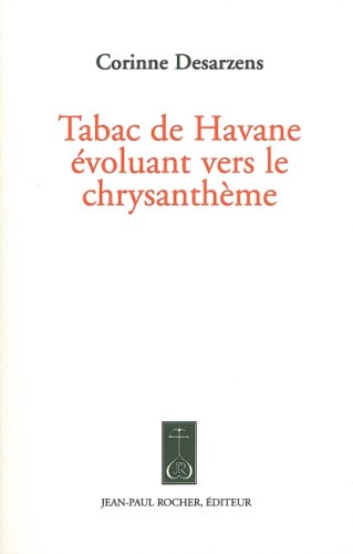 Beispielbild fr Tabac de Havane voluant vers le chrysanthme zum Verkauf von medimops