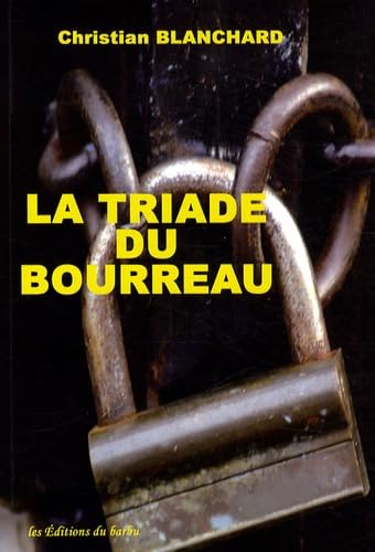 Stock image for La triade du bourreau for sale by medimops