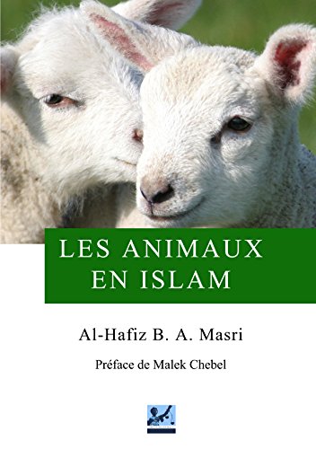 9782917419083: Les animaux en islam