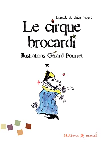 9782917442005: Le cirque Brocardi