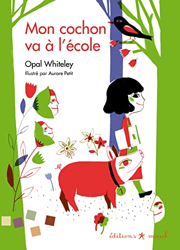 Stock image for Mon cochon va  l'cole : Une histoire raconte par une petite fille de 6 ans for sale by medimops