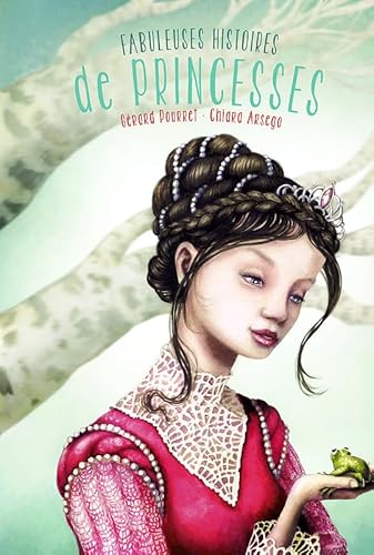 Beispielbild fr Fabuleuses histoires de princesses zum Verkauf von medimops
