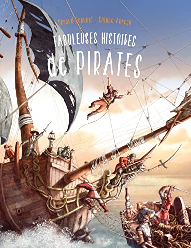 Beispielbild fr Fabuleuses histoires de pirates zum Verkauf von Ammareal