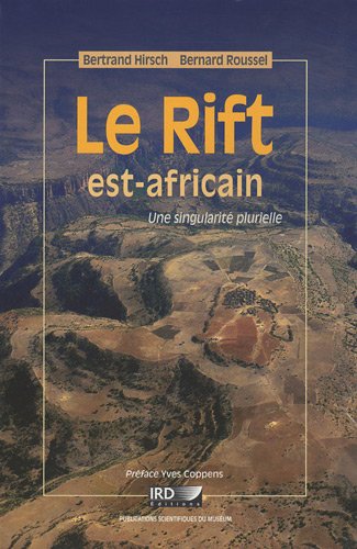 Beispielbild fr Le Rift est-africain : Une singularit plurielle zum Verkauf von medimops
