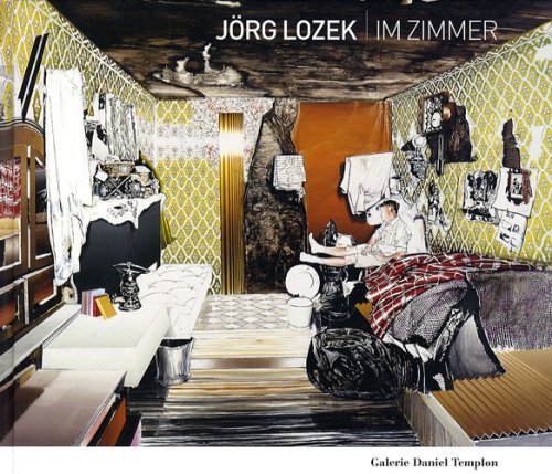 Stock image for Jrg Lozek - Im Zimmer [Broch] Jocks, Heinz-Norbert et Komhoff, Olivier for sale by Au bon livre