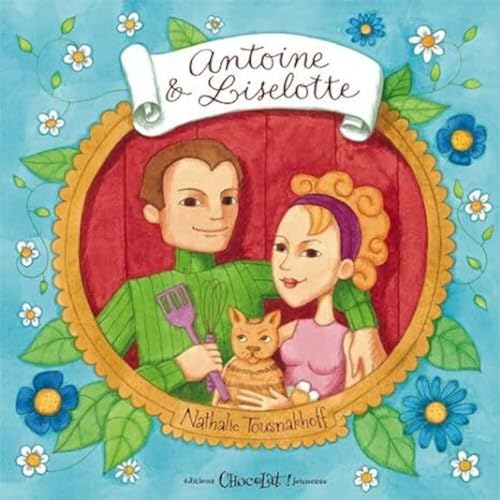 Stock image for Antoine et Liselotte for sale by Ammareal