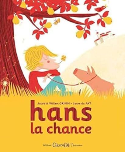 Stock image for Hans la chance for sale by EPICERIE CULTURELLE