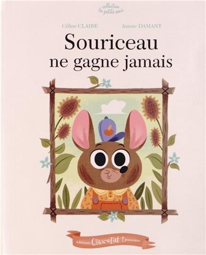 Beispielbild fr Souriceau ne gagne jamais zum Verkauf von Librairie Th  la page