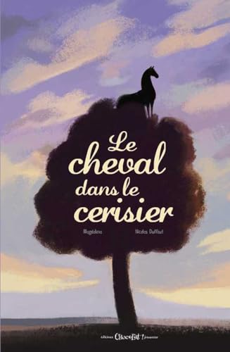 Stock image for Le cheval dans le cerisier for sale by Ammareal
