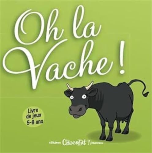 Stock image for Oh la vache ! [Broch] Baud, Raphal for sale by BIBLIO-NET