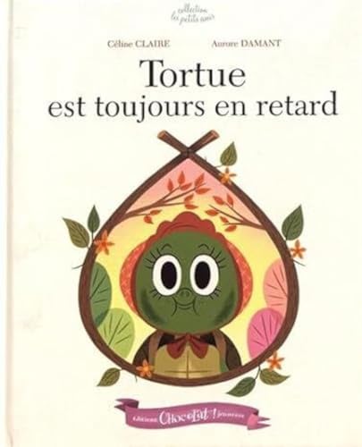 Beispielbild fr Tortue est toujours en retard zum Verkauf von Librairie Th  la page