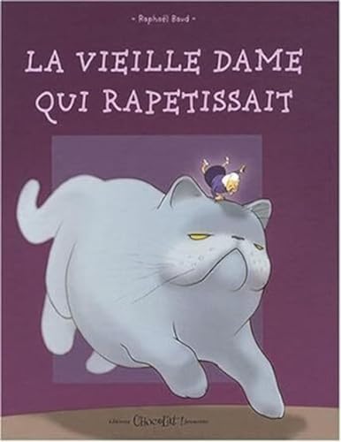 Stock image for La Vieille Dame Qui Rapetissait (Ne) for sale by Ammareal