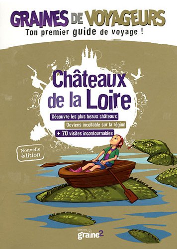 Beispielbild fr Chteaux de la Loire zum Verkauf von Ammareal