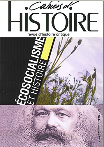 Beispielbild fr Cahiers d'Histoire N 130 Ecosocialisme et Histoire Janvier/Mars 2016 zum Verkauf von medimops