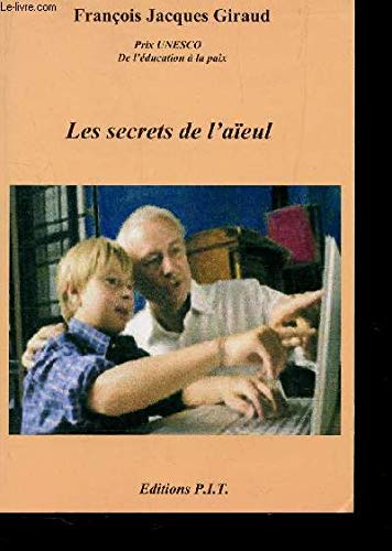 9782917569009: Les secrets de l'aieul