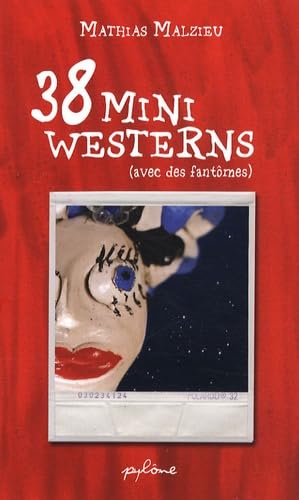 Beispielbild fr 38 Mini Westerns avec des Fantomes zum Verkauf von Ammareal
