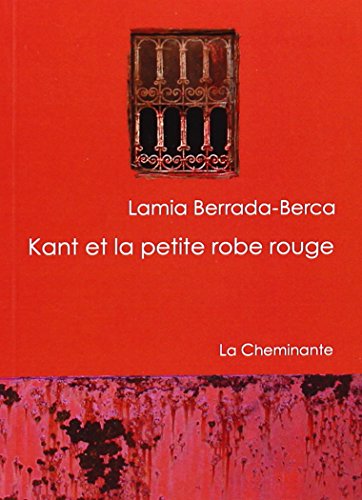 Beispielbild fr Kant et la Petite Robe Rouge zum Verkauf von Better World Books: West