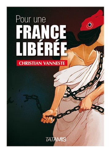 Beispielbild fr Pour une France lib r e zum Verkauf von LIVREAUTRESORSAS