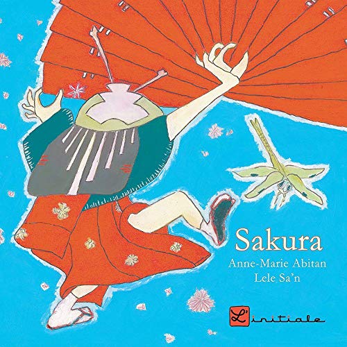 Imagen de archivo de Sakura [Reli] Abitan, Anne-Marie et Sa'n, Lele a la venta por BIBLIO-NET