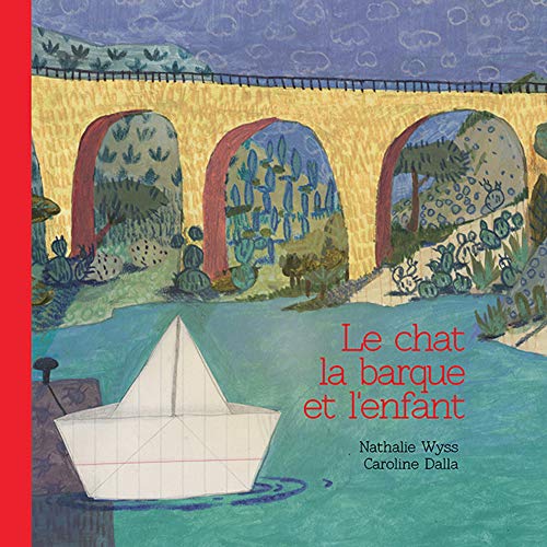 Imagen de archivo de Le Chat, la Barque et l'Enfant a la venta por Gallix
