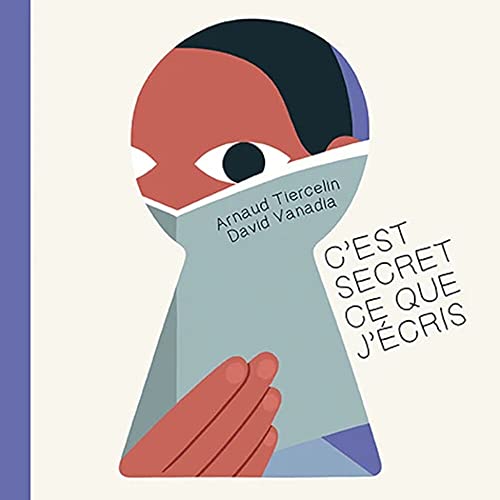 Beispielbild fr C'est secret ce que j'cris zum Verkauf von LeLivreVert