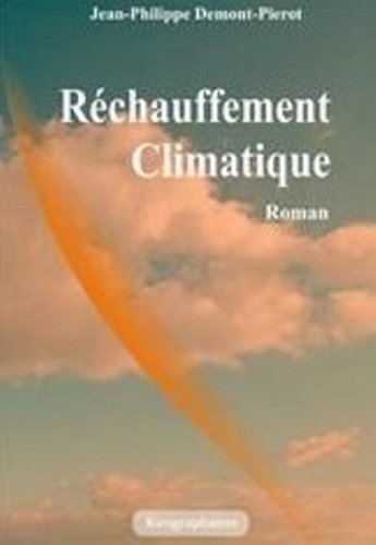 Imagen de archivo de Rchauffement Climatique a la venta por Ammareal