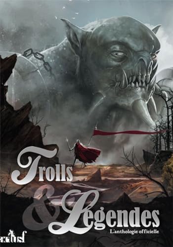 9782917689851: Trolls et lgendes - l'anthologie officielle (LES TROIS SOUHAITS)