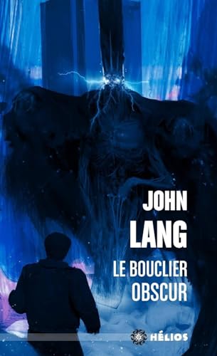 9782917689943: Le bouclier obscur